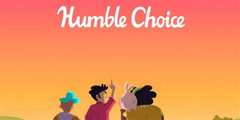 Humble Choice Games for March 2024 Explained